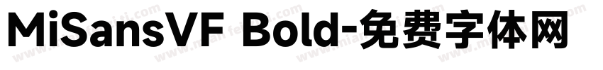 MiSansVF Bold字体转换